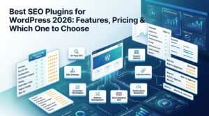 Best SEO Plugins for WordPress 2026 Features Pricing & Which One to Choose
